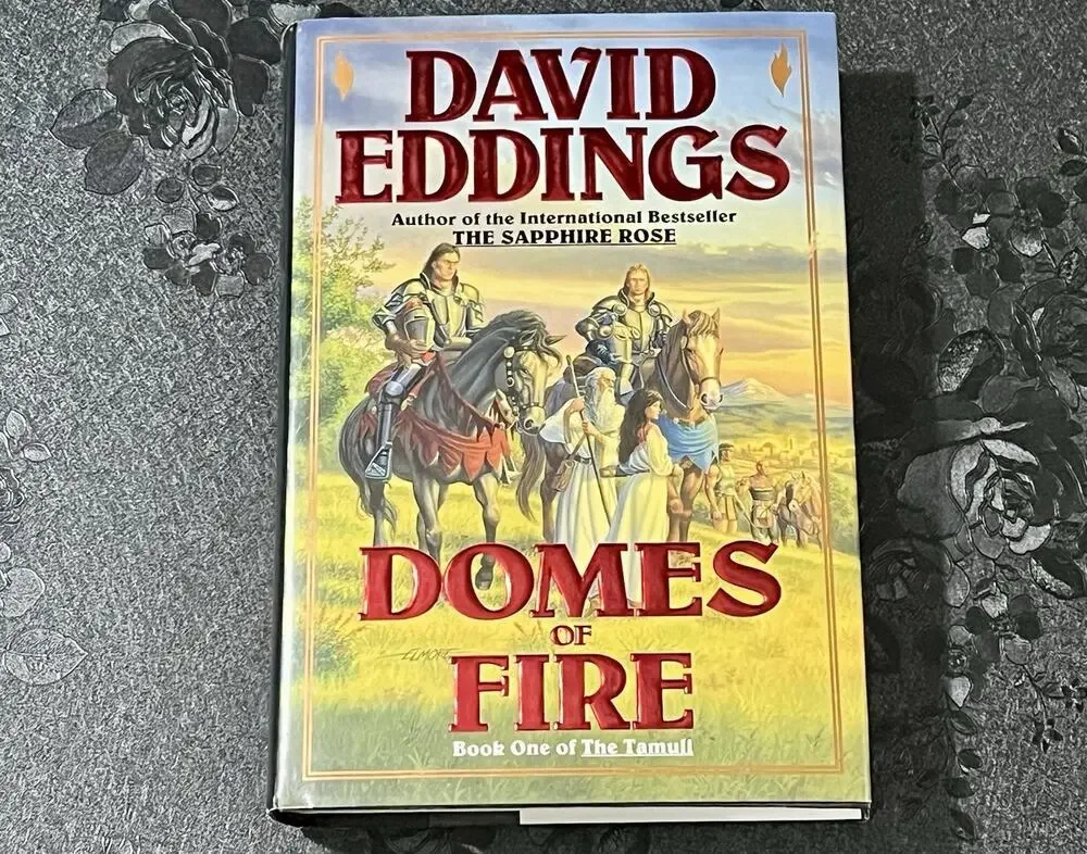 Domes Of Fire David Eddings Part One Of Tamuli 1993